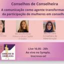 Comunicação e a participação de mulheres em Conselhos empresariais