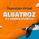 Imersão virtual na biologia e desafios de conservação do albatroz